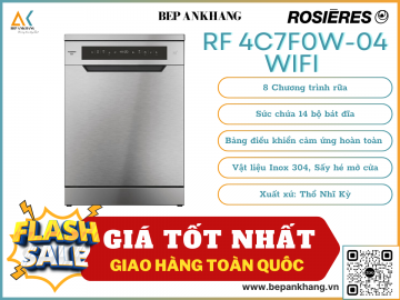 Máy Rữa Chén Độc Lập ROSIERES RF 4C7F0W-04 WIFI - Nhập Khẩu Thổ Nhĩ Kỳ